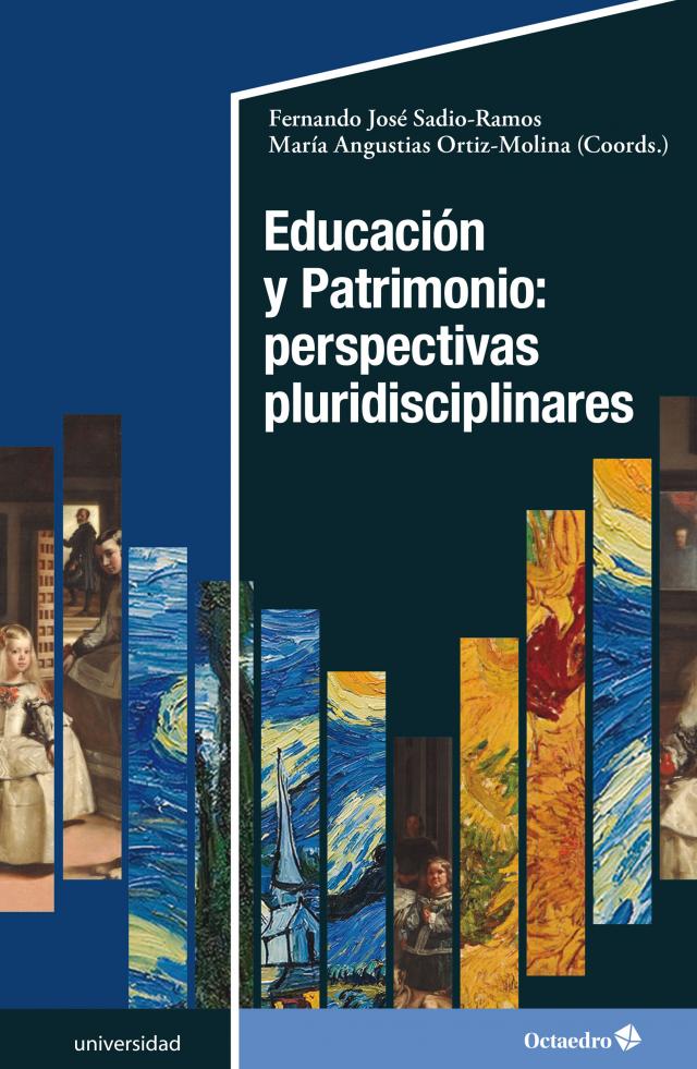 Educación y patrimonio: perspectivas pluridisciplinares