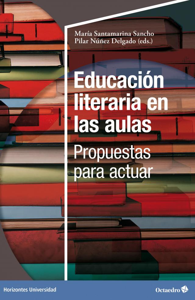 Educación literaria en las aulas: propuestas para actuar