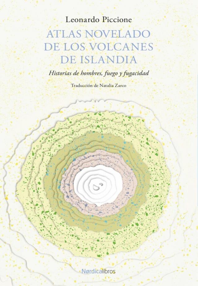 Atlas novelado de los volcanes de Islandia Otras Latitudes  