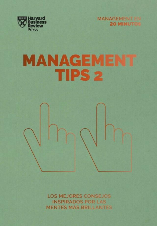 Management Tips 2. Serie Management en 20 minutos Serie Management en 20 Minutos  