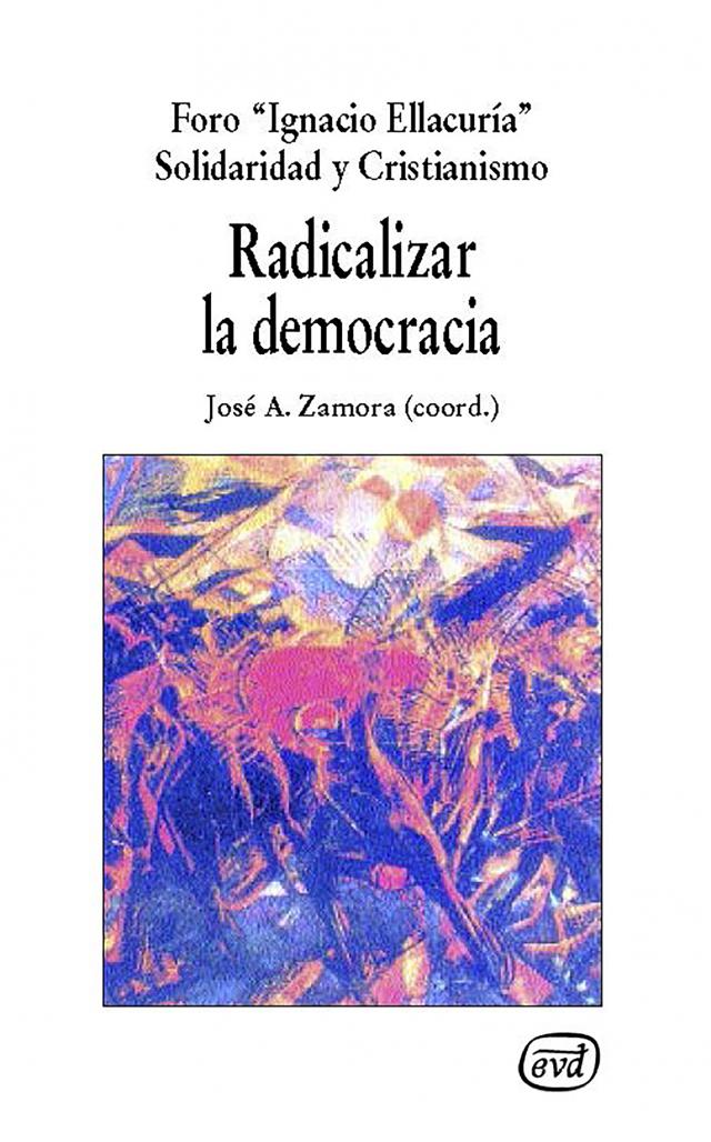 Radicalizar la democracia