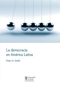 La democracia en América Latina Instituto de Estudios Latinoamericanos  