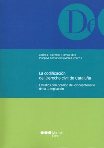 La codificación del derecho civil de Cataluña Monografías jurídicas  