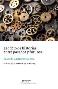 El oficio de historiar Instituto de Estudios Latinoamericanos (IELAT)  
