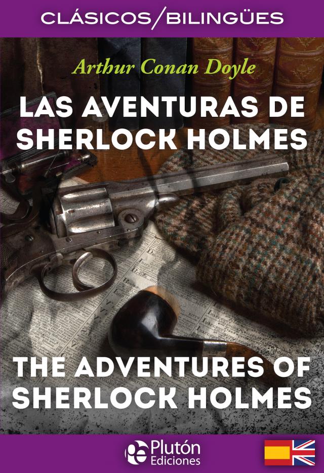 Las aventuras de Sherlock Holmes – The adventures of Sherlock Holmes