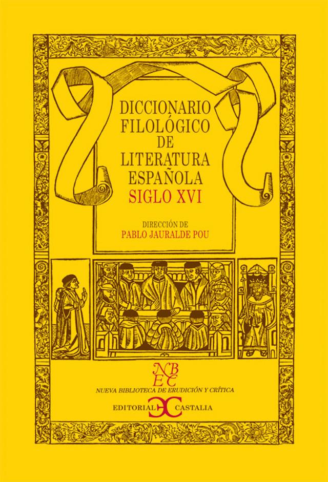Diccionario de Filología del siglo XVI Nueva biblioteca de erudición y crítica  