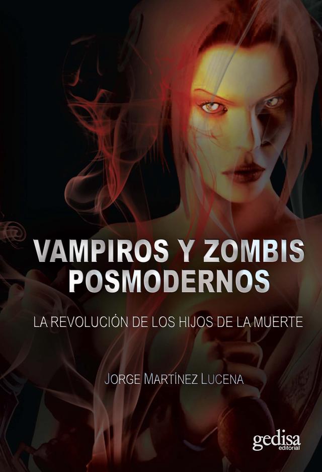 Vampiros y zombies postmodernos