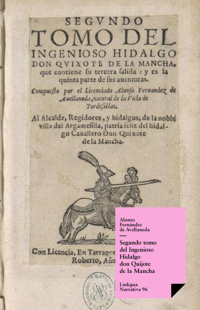 Segundo tomo del Ingenioso Hidalgo don Quijote de la Mancha
