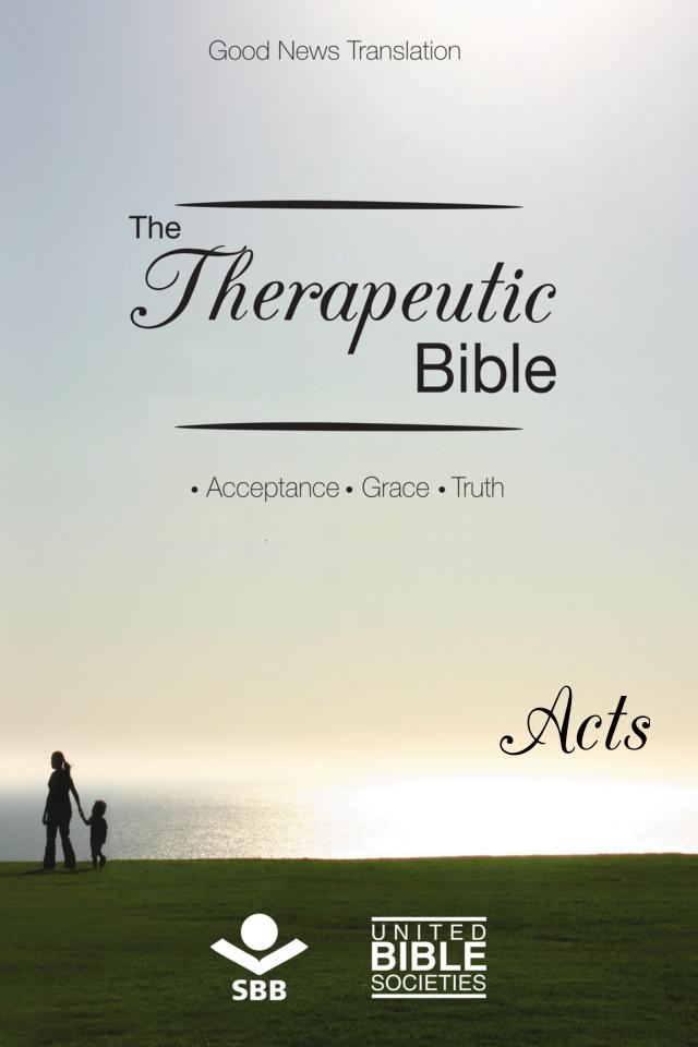 The Therapeutic Bible – Acts