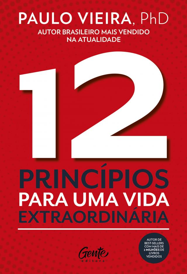 12 Princípios para uma vida extraordinária