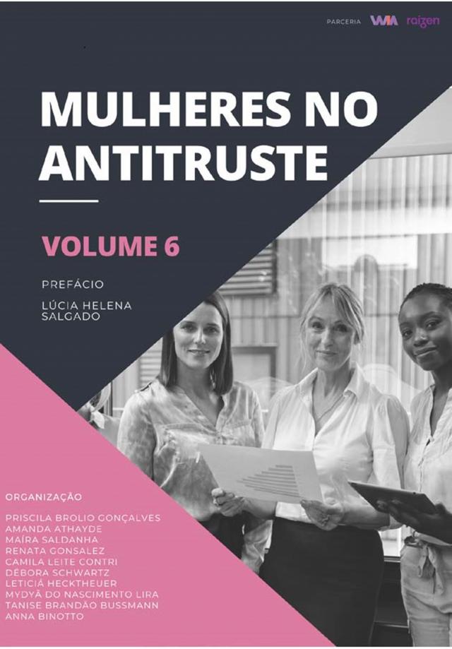 Mulheres no Antitruste - Volume 6
