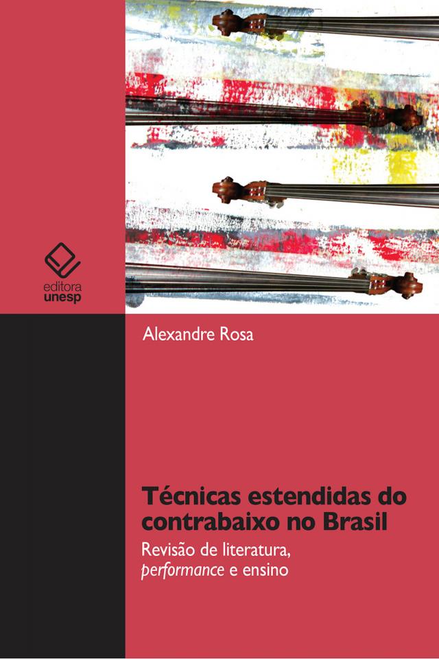 Técnicas estendidas do contrabaixo no Brasil