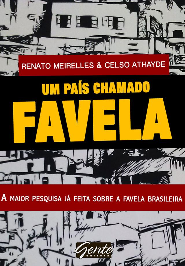 Um país chamado favela