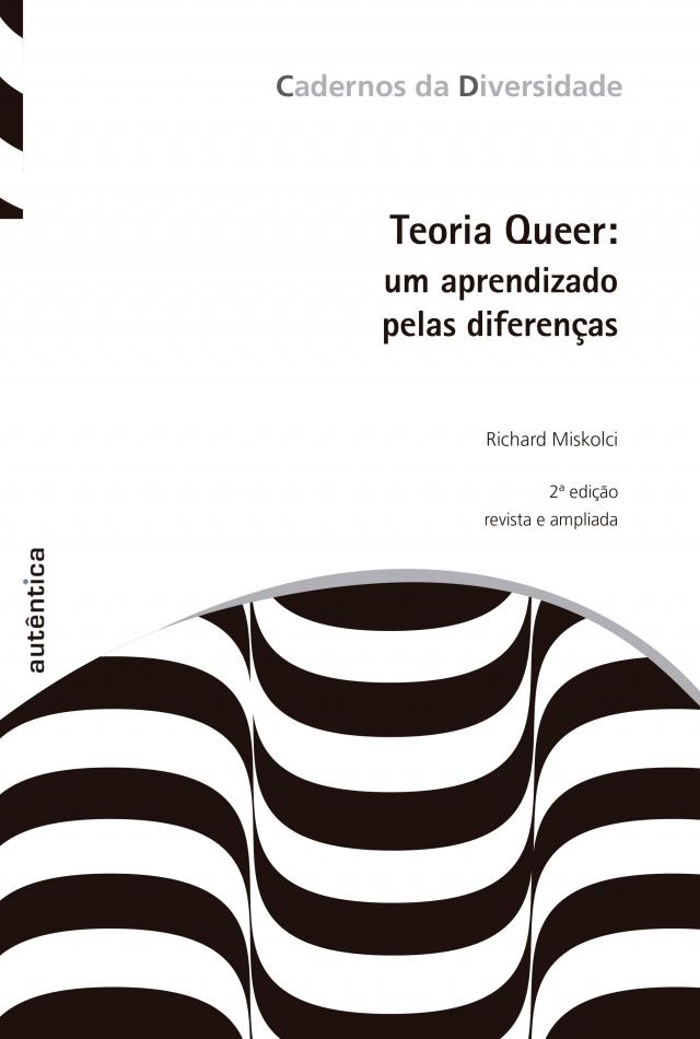 Teoria Queer: Um aprendizado pelas diferenças