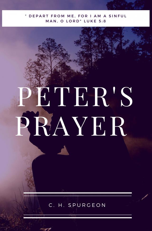 Peter`s Prayer