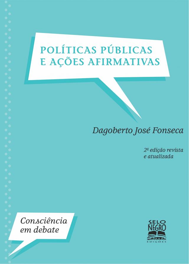 Políticas públicas e ações afirmativas — Edição revista e atualizada