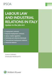 Labour Law and Industrial Relations in Italy