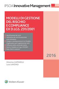 Modelli di gestione del rischio e Compliance ex d.lgs. 231/2001