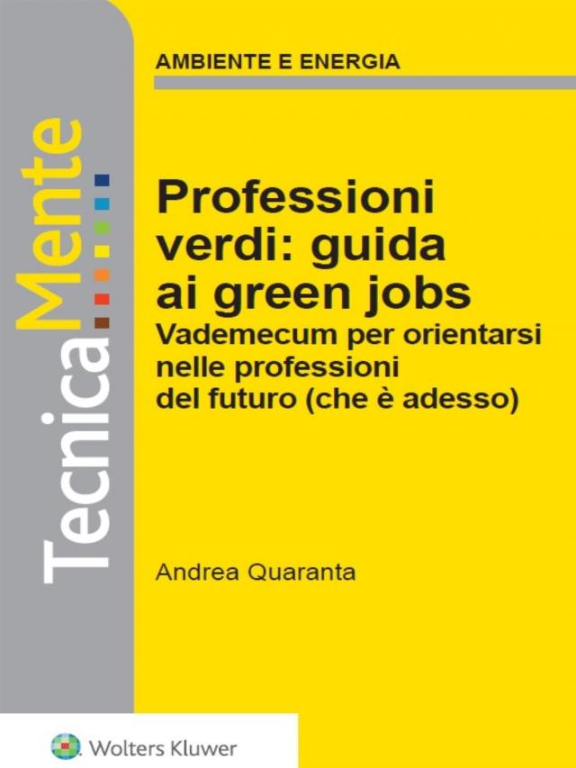 Professioni verdi: guida ai green jobs