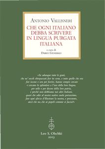 Che ogni italiano debba scrivere in lingua purgata italiana.