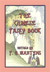 THE CHINESE FAIRY BOOK - 73 children's stories from China