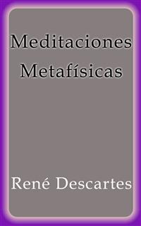 Meditaciones Metafísicas