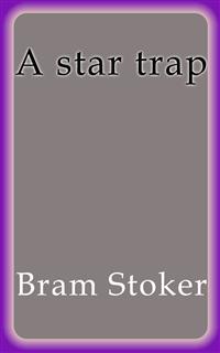 A star trap