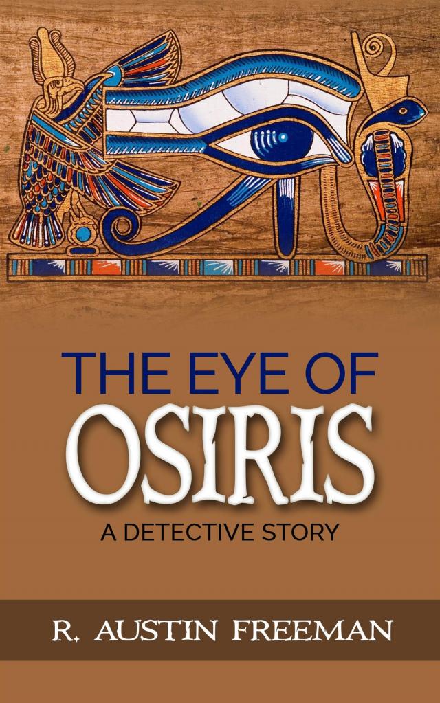 The Eye of Osiris - A Detective Story