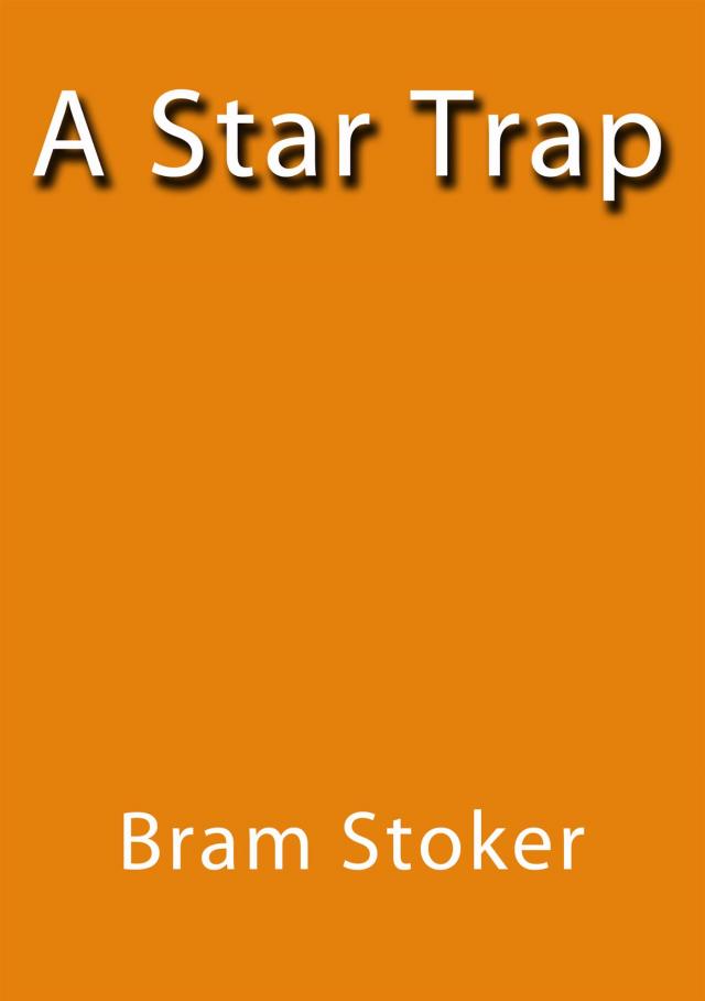 A star trap