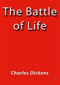 The battle of life