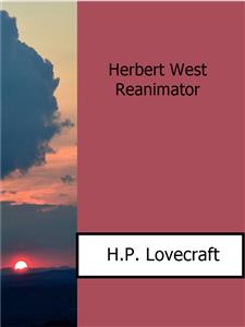 Herbert West Reanimator