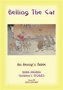 BELLING THE CAT - An Aesop's Fable for Children