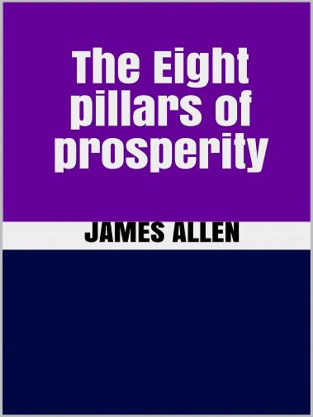 The Eight pillars of prosperity