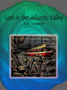 Lost in the Atlantic Valley