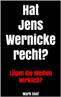 Hat Jens Wernicke recht?