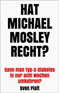 Hat Michael Mosley recht?