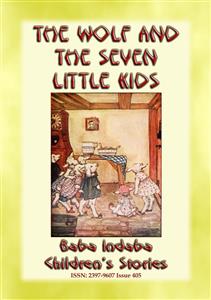 THE WOLF AND THE SEVEN LITTLE KIDS - A Polish Fairy Tale