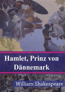 Hamlet Prinz von Dännemark
