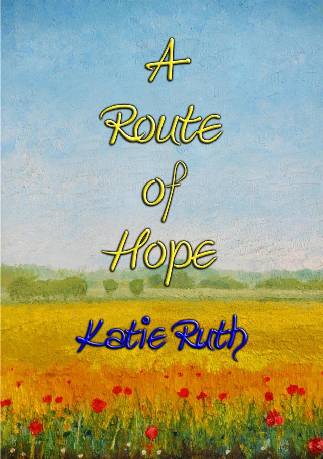 A ROUTE OF HOPE - dealing with Anxiety Disorder through Writing & Poetry