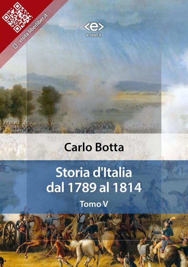 Storia d'Italia dal 1789 al 1814. Tomo V