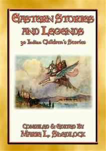 EASTERN STORIES AND LEGENDS - 30 Childrens Stories from India