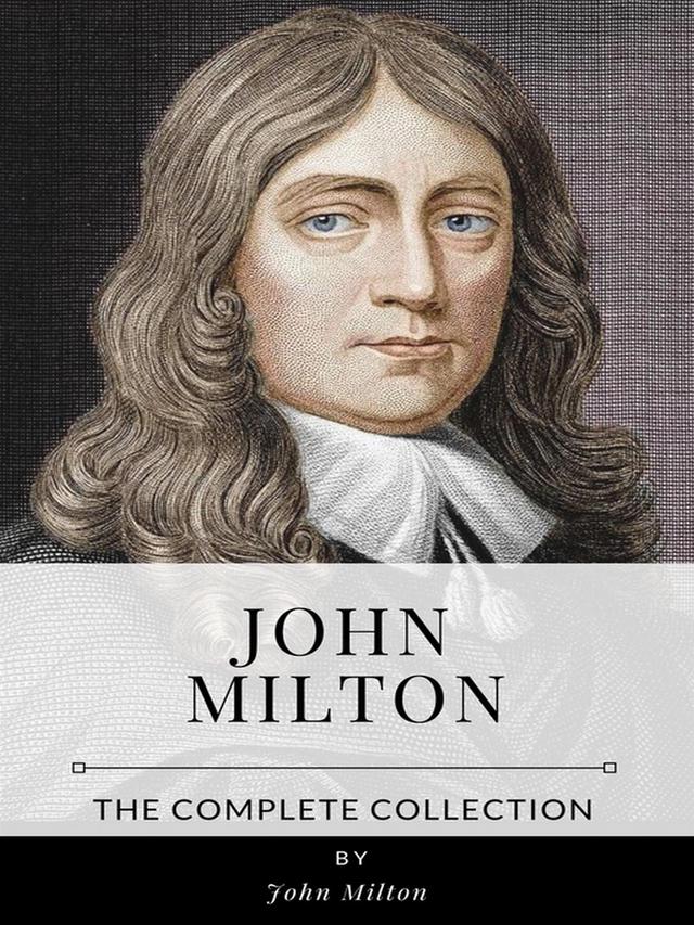 John Milton – The Complete Collection