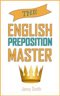 The English Preposition Master