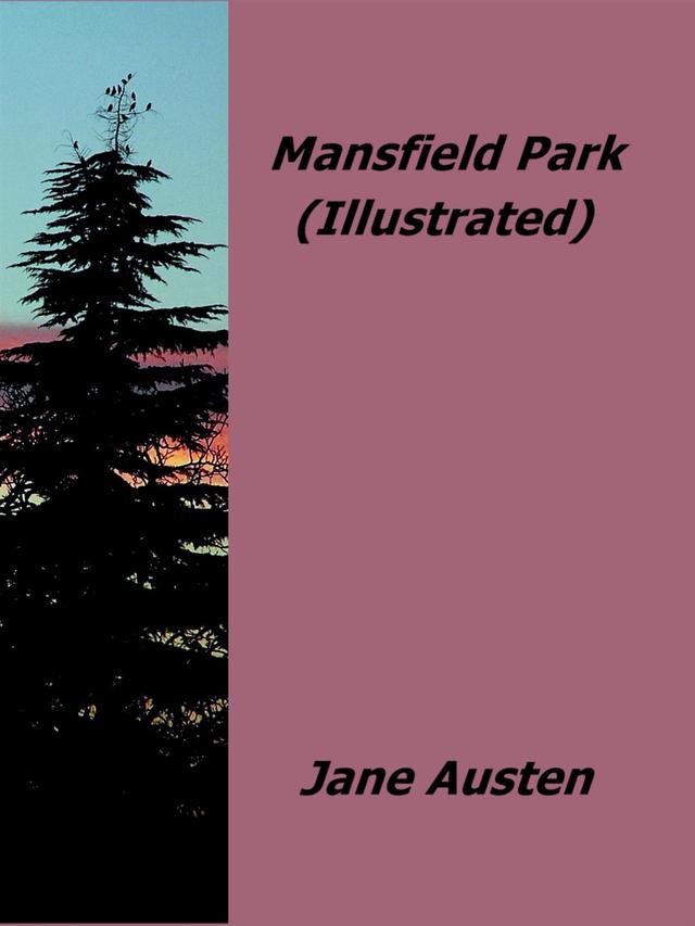Mansfield Park (Illustrated)