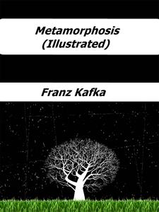 Metamorphosis (Illustrated)