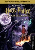 Harry Potter e i doni della morte. Audiolibro. CD Audio formato MP3. Vol. 7