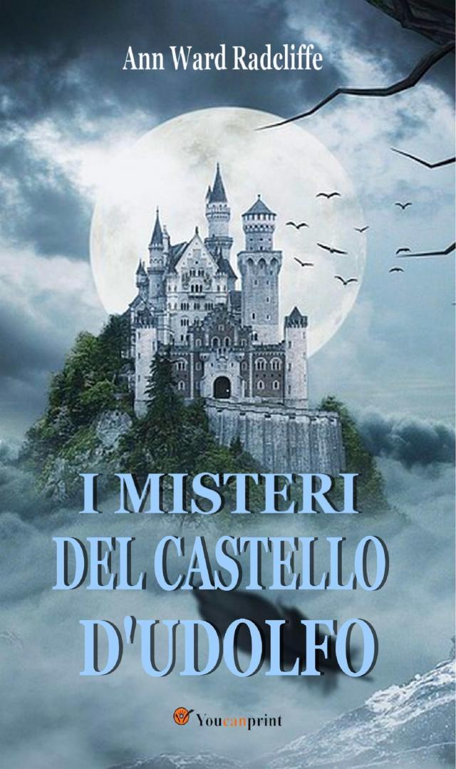 I misteri del castello d'Udolfo (Edizione italiana completa in 4 volumi)