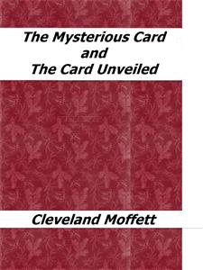 The Mysterious Card and The Card Unveiled
