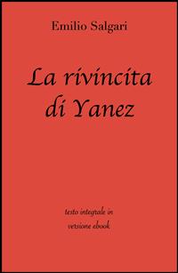 La rivincita di Yanez di Emilio Salgari in ebook