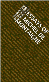 Essays Of  Michel De Montaigne